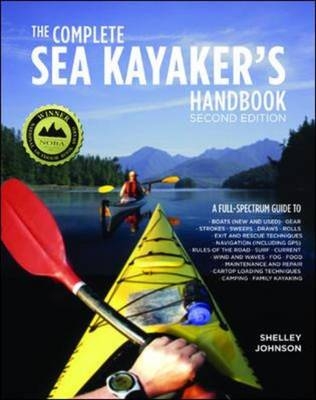 Complete Sea Kayakers Handbook, Second Edition -  Shelley Johnson