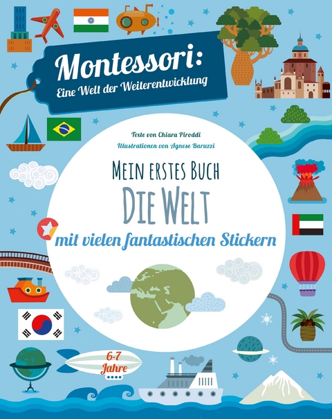 Mein erstes Buch â Die Welt - Chiara Piroddi