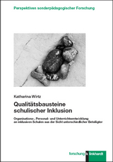 Qualitätsbausteine schulischer Inklusion - Katharina Wirtz