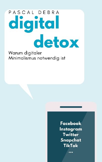 Digital Detox - Pascal Debra