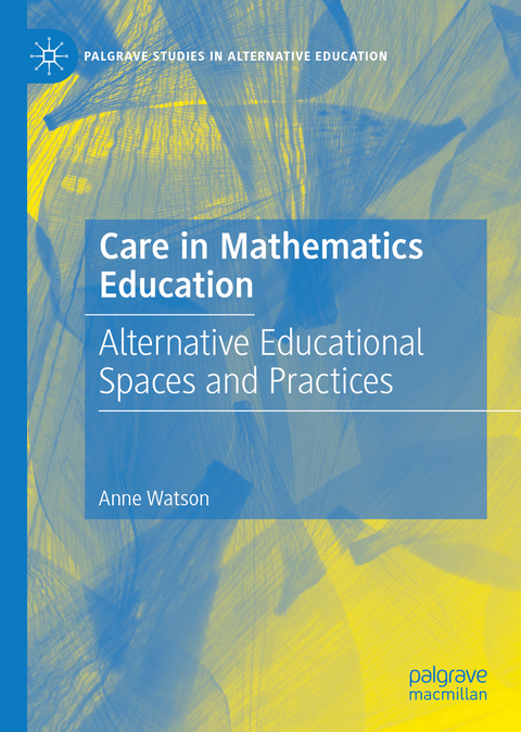 Care in Mathematics Education - Anne Watson