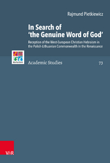 In Search of 'the Genuine Word of God' - Rajmund Pietkiewicz