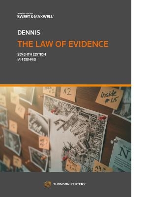 The Law of Evidence - Professor Ian Dennis