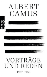 Vorträge und Reden - Albert Camus