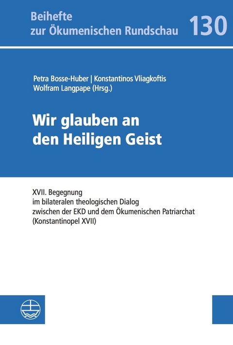 Wir glauben an den Heiligen Geist - 