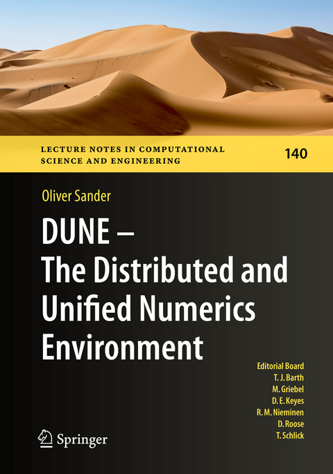DUNE — The Distributed and Unified Numerics Environment - Oliver Sander