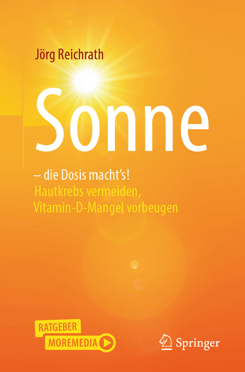 Sonne – die Dosis macht`s! - Jörg Reichrath