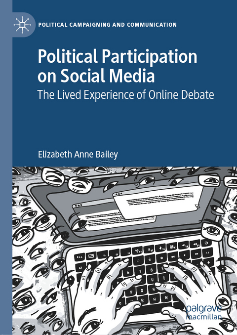 Political Participation on Social Media - Elizabeth Anne Bailey