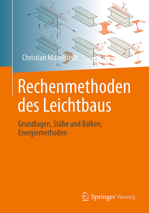 Rechenmethoden des Leichtbaus - Christian Mittelstedt