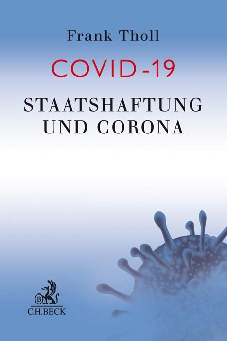 Staatshaftung und Corona - Frank Tholl