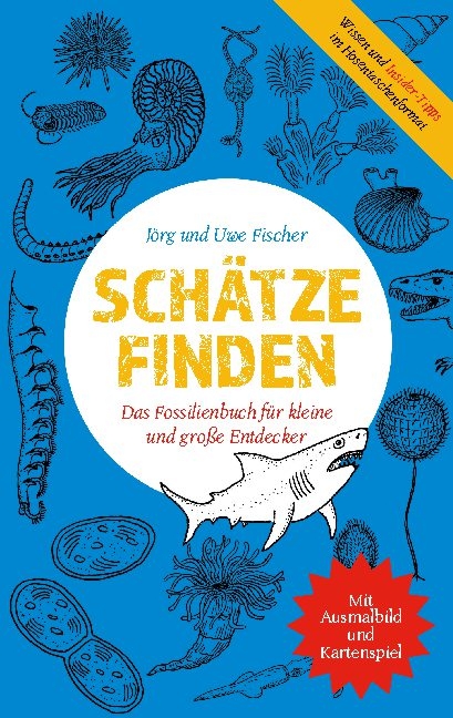 Schätze finden - Jörg Fischer, Uwe Fischer