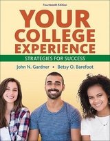 Your College Experience - Barefoot, Betsy; Gardner, John