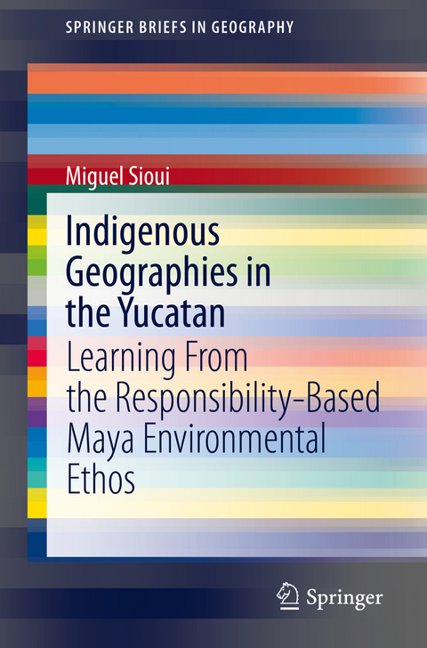 Indigenous Geographies in the Yucatan - Miguel Sioui