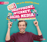 Checker Tobi - Der große Digital-Check: Smartphone, Internet, Social Media – Das check ich für euch! - Gregor Eisenbeiß