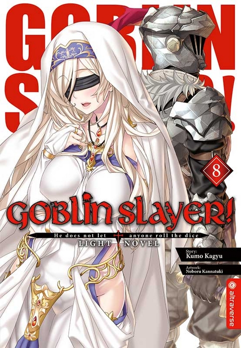 Goblin Slayer! Light Novel 08 - Kumo Kagyu, Noboru Kannatuki