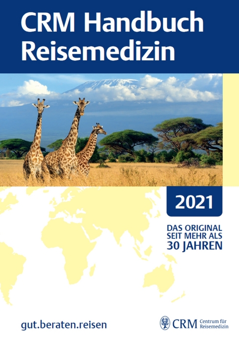 CRM Handbuch Reisemedizin 2021 - 