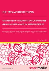Die TMS-Vorbereitung 2023: Medizinisch-naturwissenschaftliches Grundverständnis im Medizinertest mit Übungsaufgaben, Lösungsstrategien, Tipps und Methoden (Übungsbuch für den Test für Medizinische Studiengänge) - Fabian Rengier
