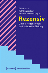 Rezensiv - Online-Rezensionen und Kulturelle Bildung - 