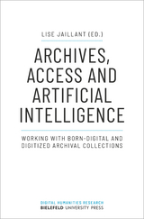Archives, Access and Artificial Intelligence - 