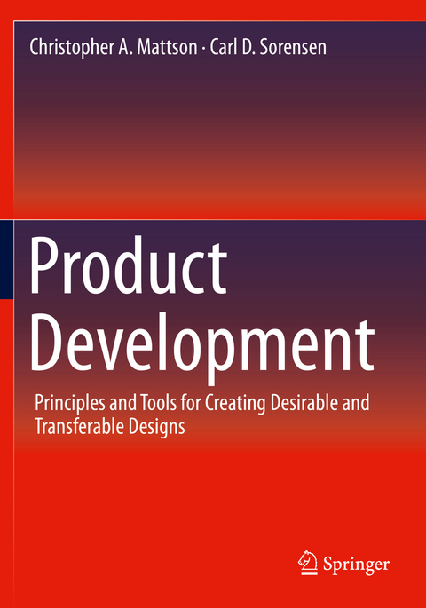 Product Development - Christopher A. Mattson, Carl D. Sorensen