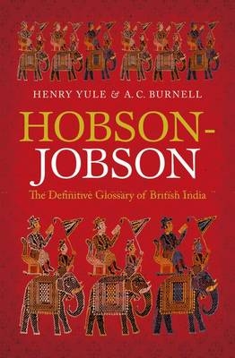 Hobson-Jobson -  A. C. Burnell,  Henry Yule