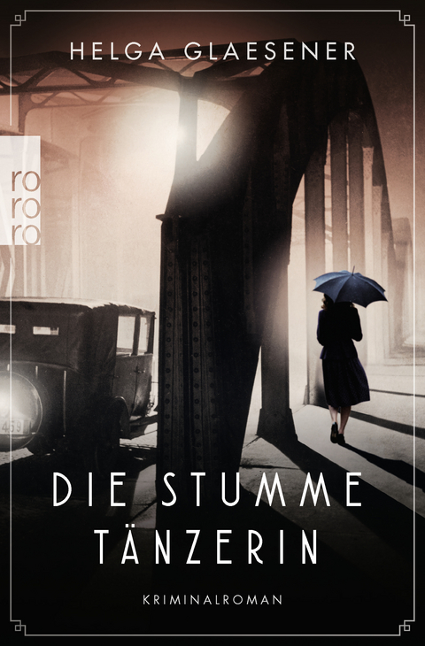 Die stumme Tänzerin - Helga Glaesener