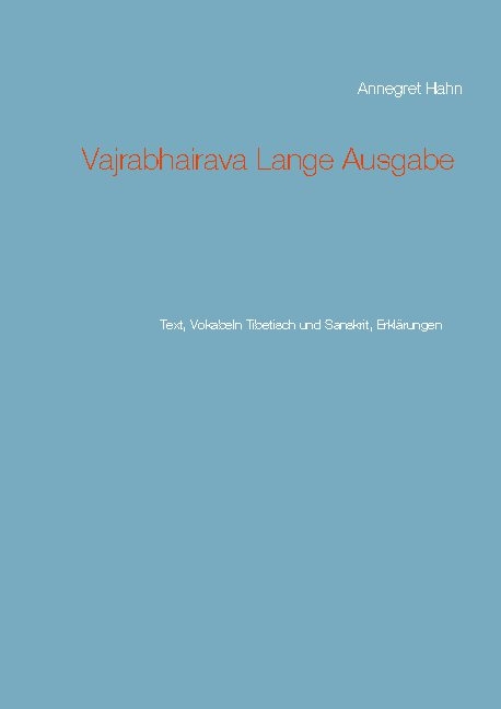 Vajrabhairava Lange Ausgabe - Annegret Hahn