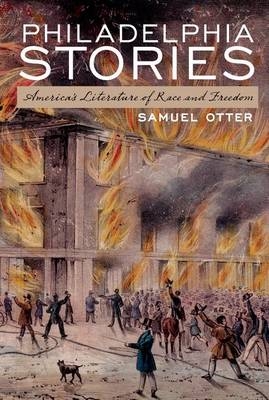 Philadelphia Stories -  Samuel Otter