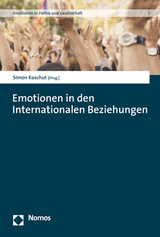 Emotionen in den Internationalen Beziehungen - 