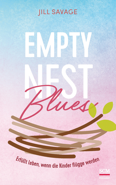 Empty Nest Blues - Jill Savage