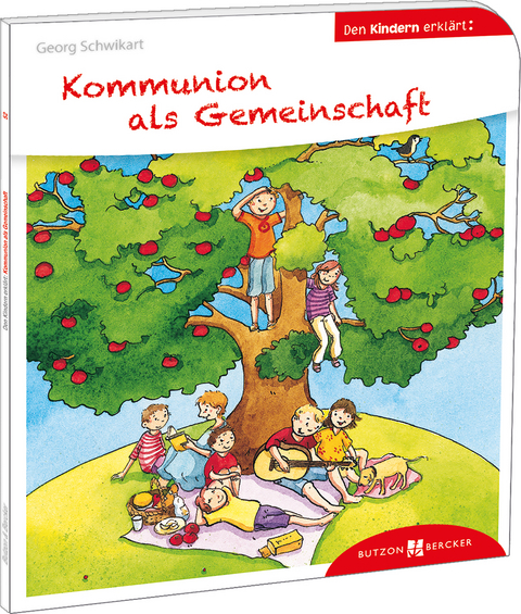 Kommunion als Gemeinschaft den Kindern erklärt - Georg Schwikart