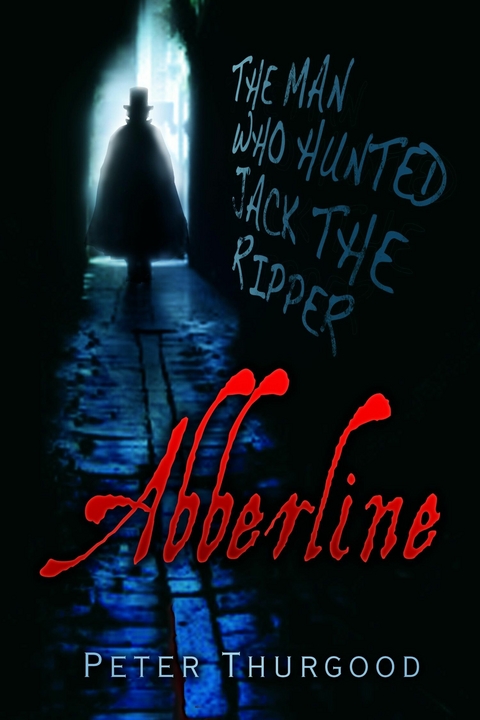 Abberline -  Peter Thurgood