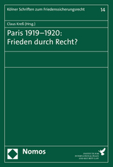 Paris 1919–1920: Frieden durch Recht? - 