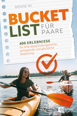 Bucketlist für Paare - Ni Denise