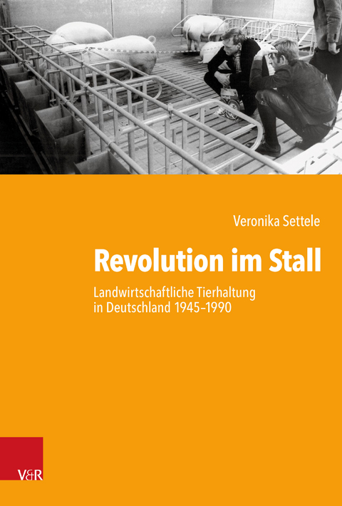 Revolution im Stall - Veronika Settele