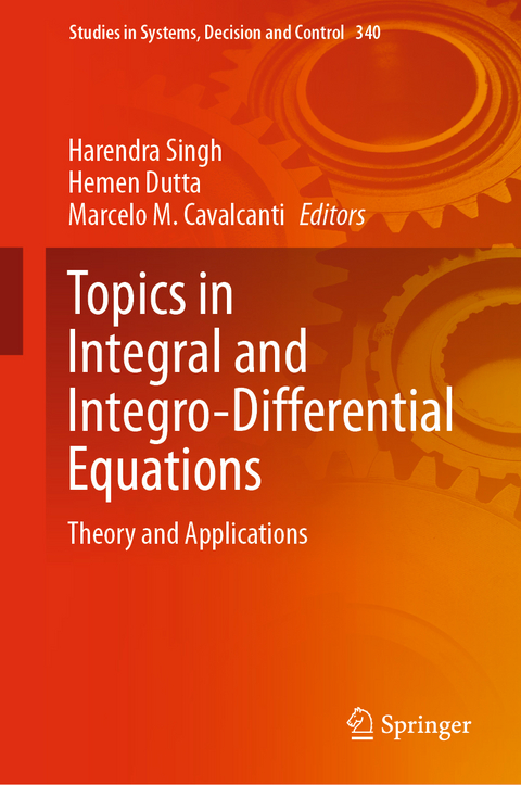 Topics in Integral and Integro-Differential Equations - 