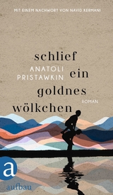 Schlief ein goldnes Wölkchen - Anatolij I. Pristavkin