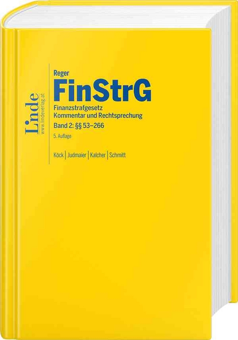 FinStrG | Finanzstrafgesetz - Stefanie Judmaier, Michael Kalcher, Marcus Schmitt, Elisabeth Köck