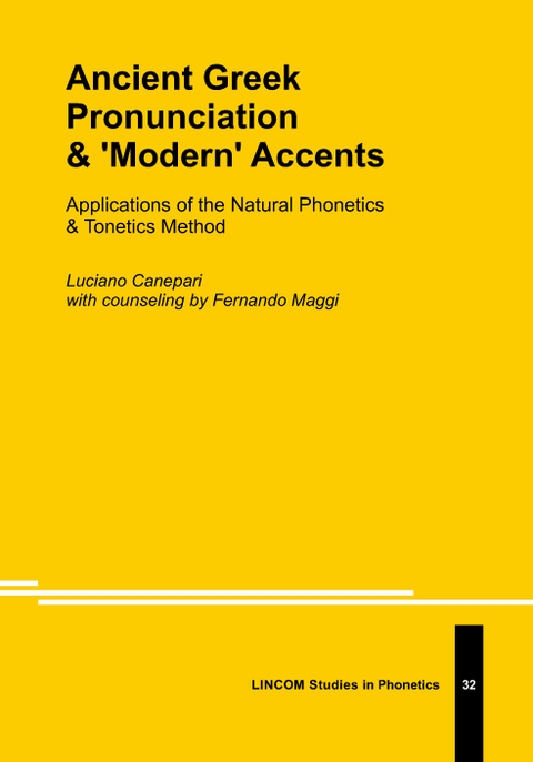 Ancient Greek Pronunciation & ‘Modern’ Accents - Luciano Canepari