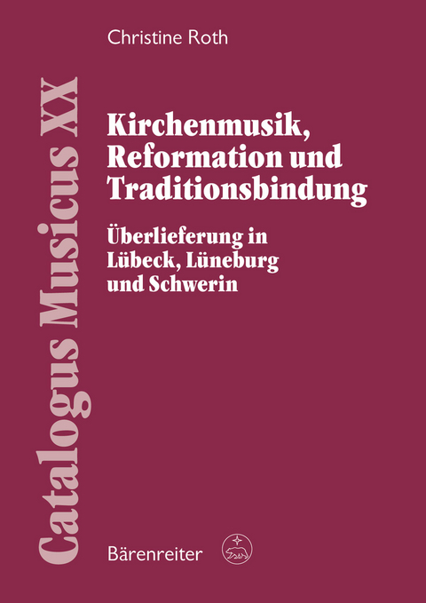 Kirchenmusik, Reformation und Traditionsbindung - Christine Roth