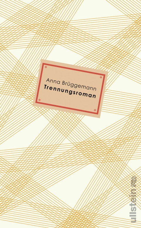 Trennungsroman - Anna Brüggemann