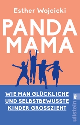 Panda Mama - Esther Wojcicki