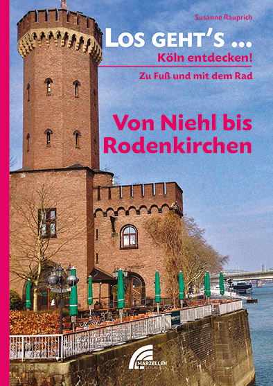 Los geht´s... Von Niehl bis Rodenkirchen - Susanne Rauprich
