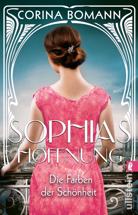 Die Farben der Schönheit – Sophias Hoffnung (Sophia 1) - Corina Bomann