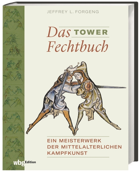 Das Tower Fechtbuch