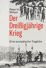 Der Dreißigjährige Krieg - Wilson, Peter H.