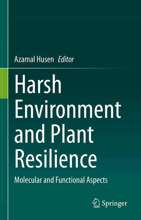 Harsh Environment and Plant Resilience - 