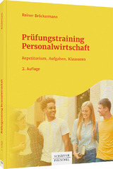 Prüfungstraining Personalwirtschaft - Reiner Bröckermann