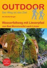 Wasserfallweg mit Lieserpfad - Iris Schulte Renger