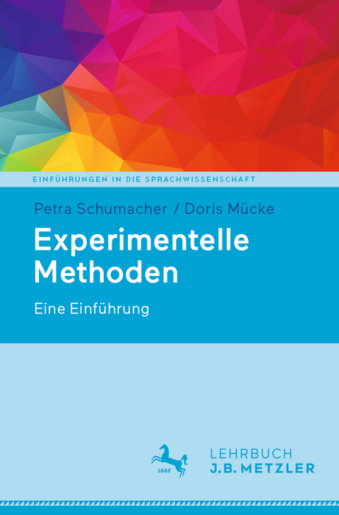 Experimentelle Methoden - Petra Schumacher, Doris Mücke